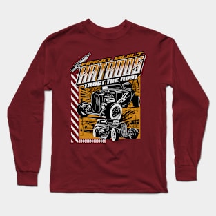 Hand Built Ratrods Trust The Rust Long Sleeve T-Shirt